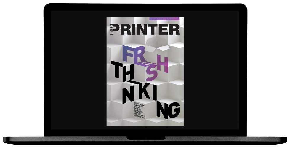 Irish Printer Issue 1 2021 - Laptop Cover